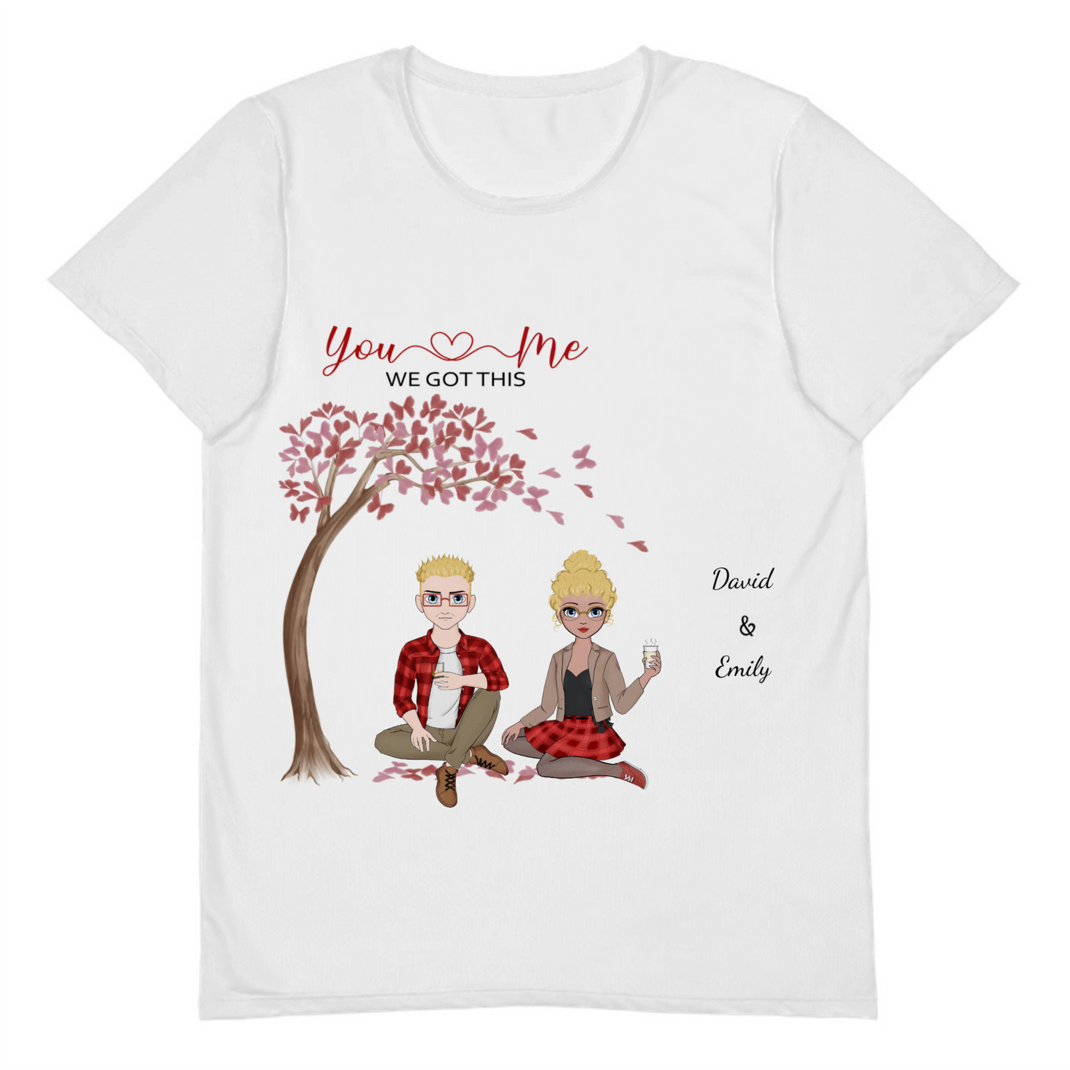 You & Me We Got This - Personalized T-Shirt