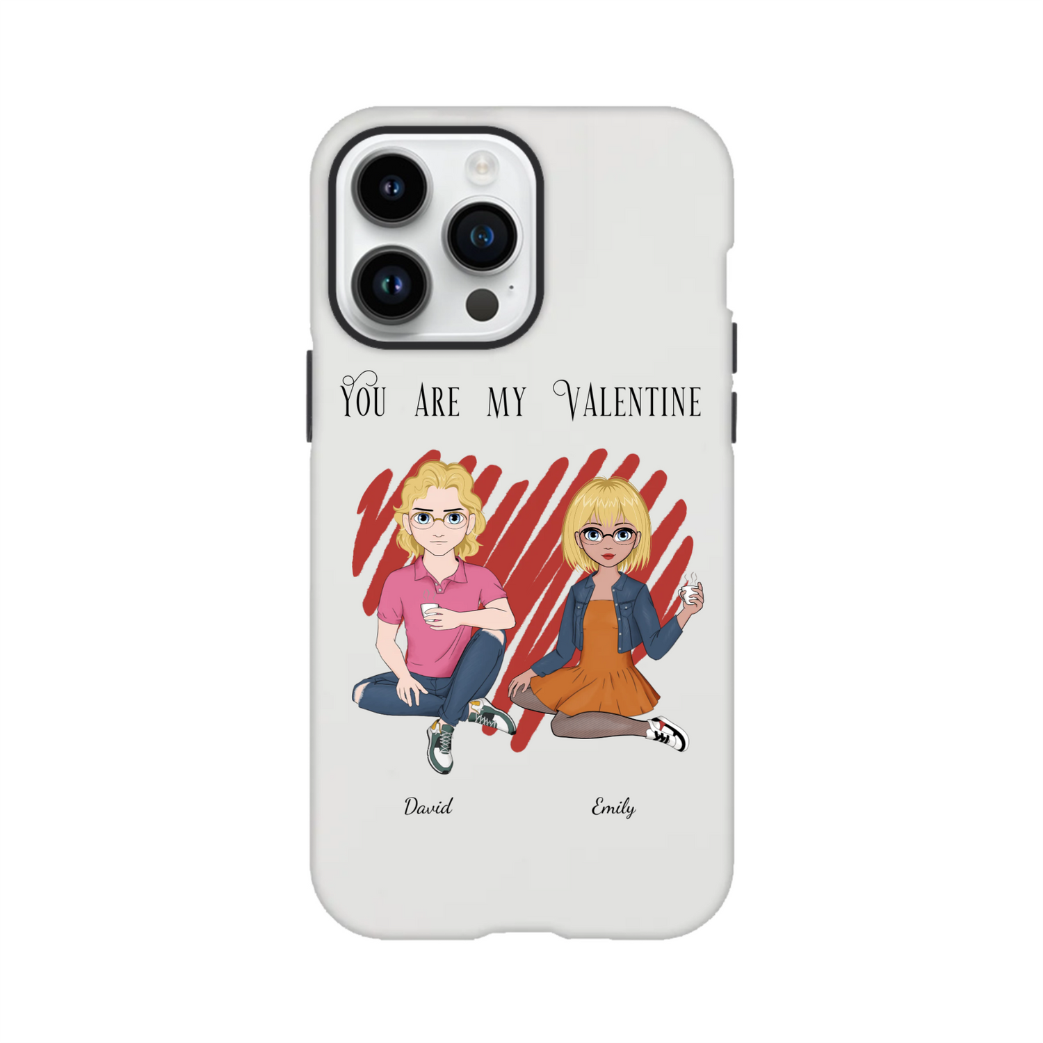 You Are My Valentine - Personalized Tough Case