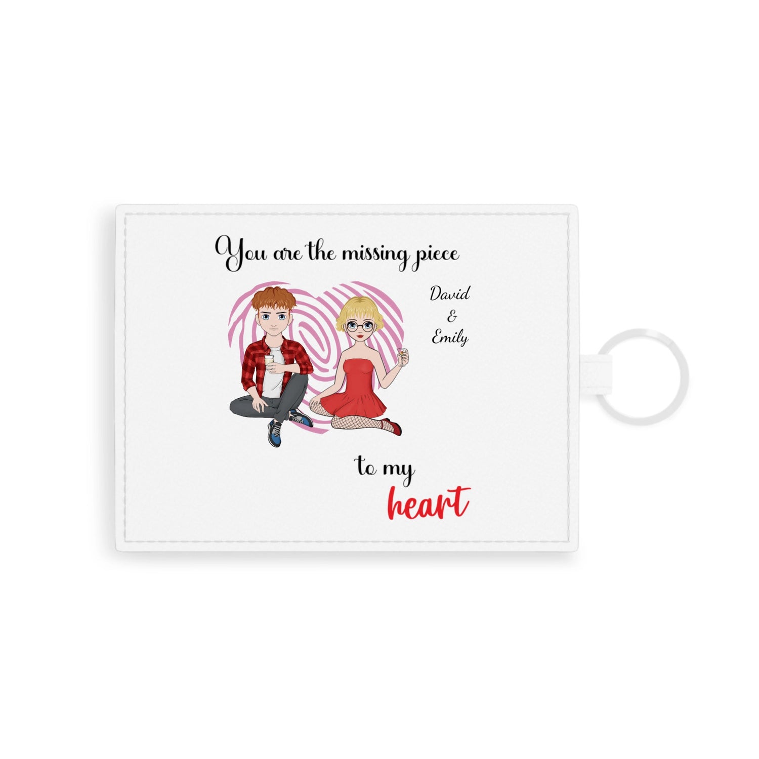 You are the missing piece to my heart - Personalized Card Holder