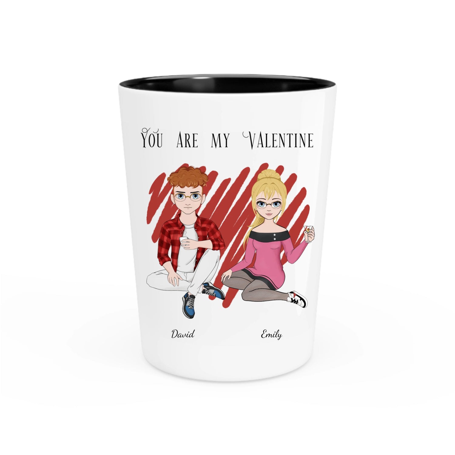 You Are My Valentine - Personalized Shot Glass