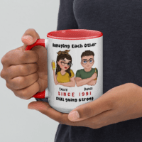 Annoying Each Other Still Going Strongs - Personalized Mug