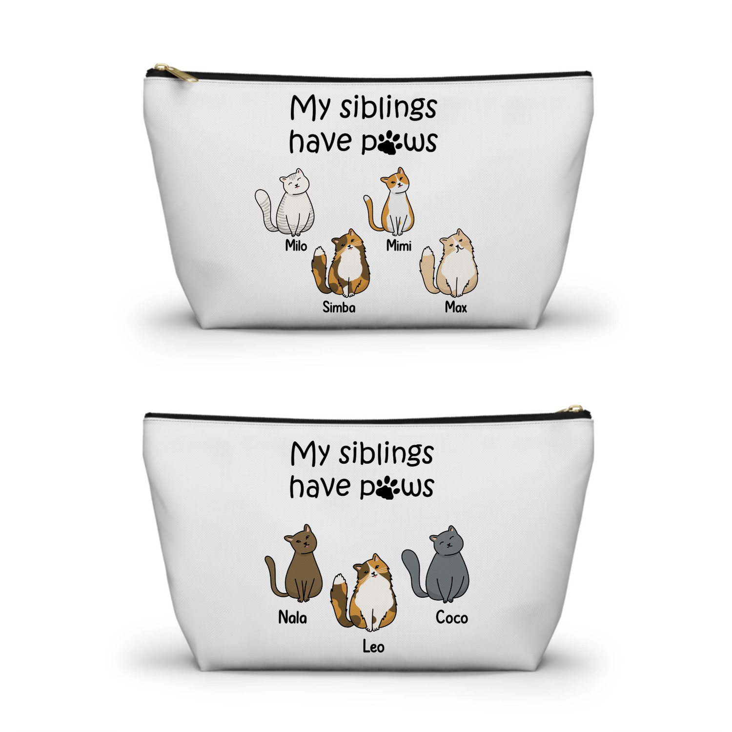 My Siblings Have Pows - Personalized Accessory Pouch w T-bottom