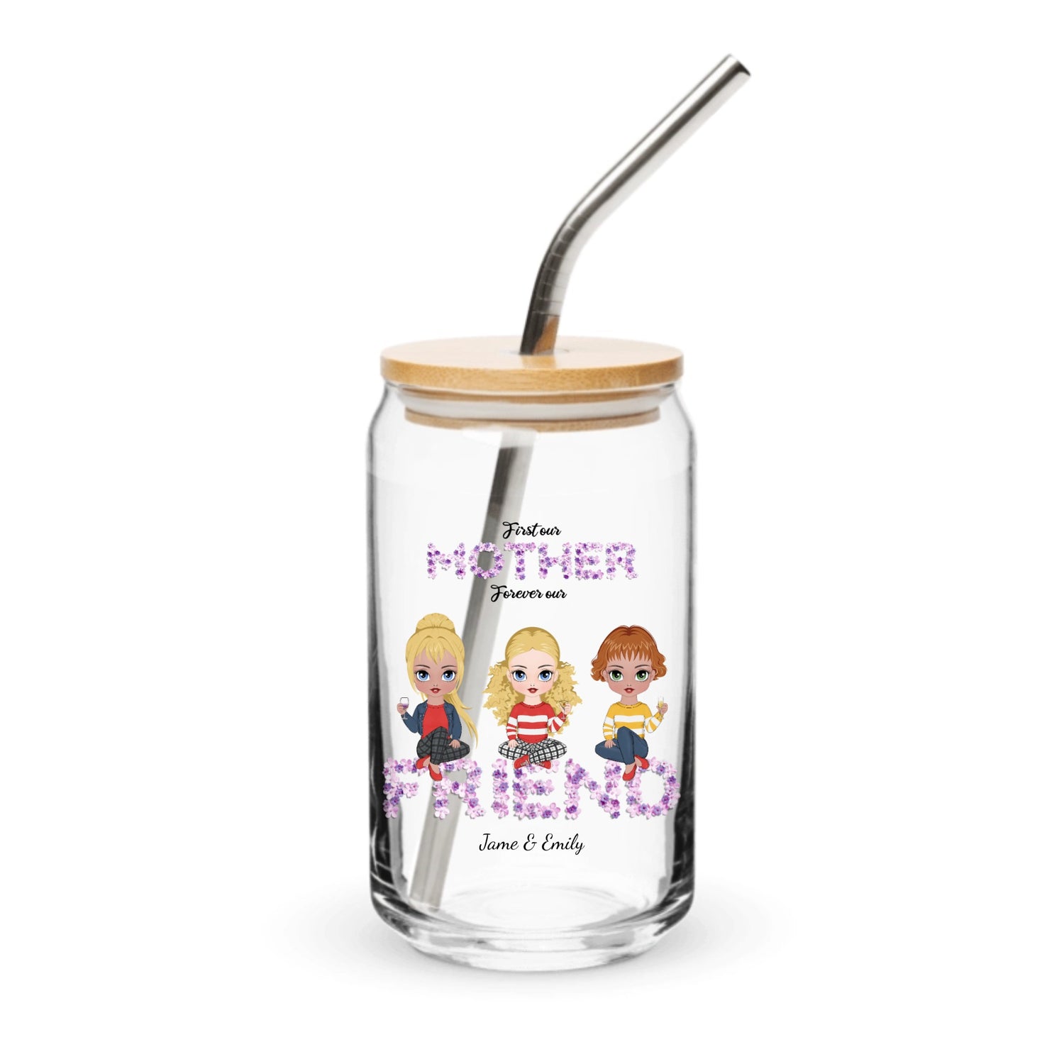 First my mother, forever my friend - Personalized Glass