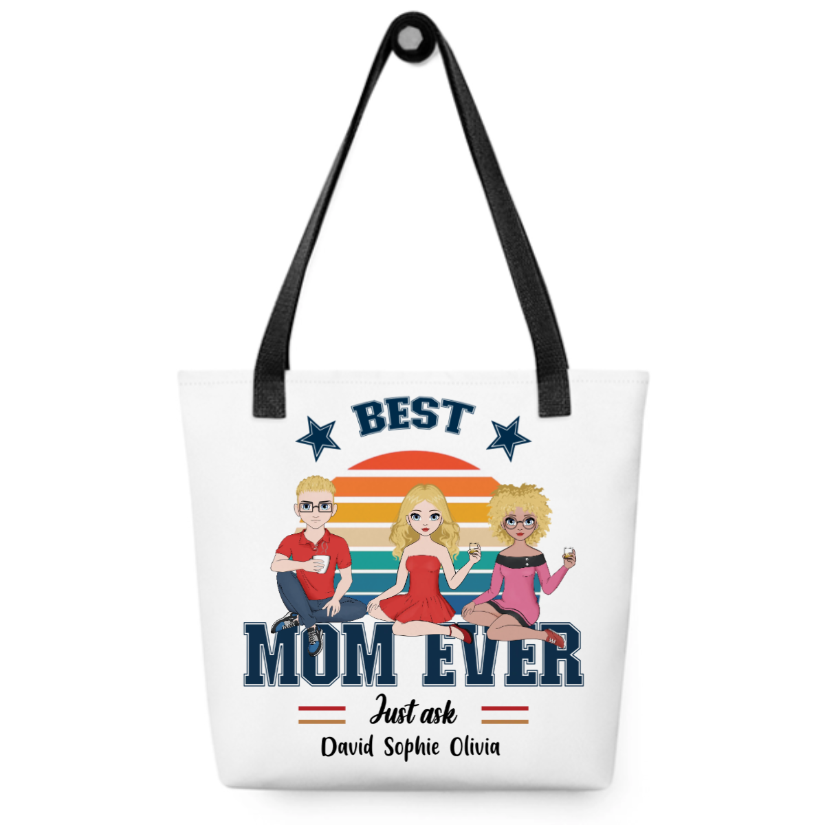 Best Mom Ever - Personalized Bag