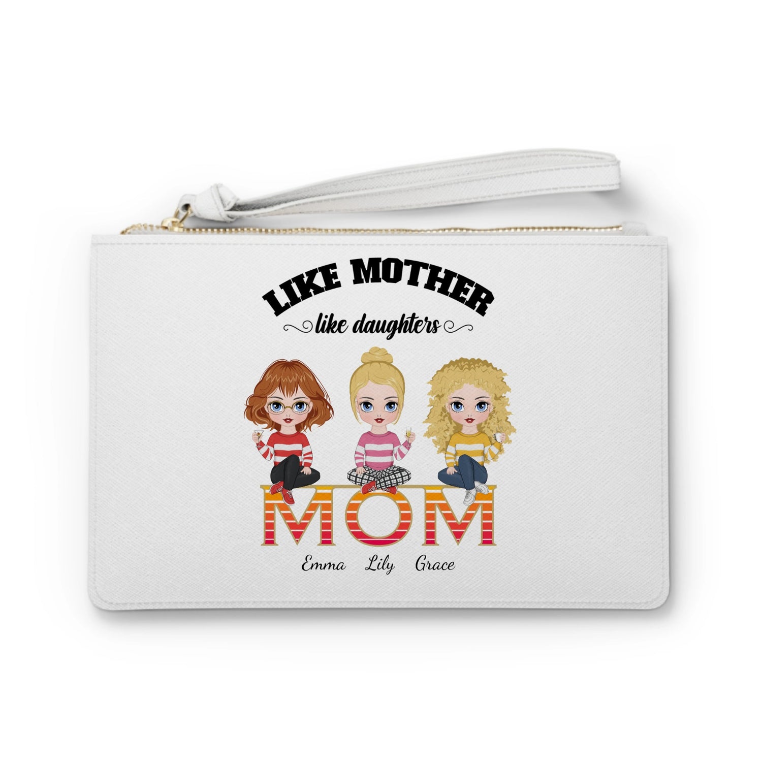 Like mother like daughter - Personalized Clutch Bag