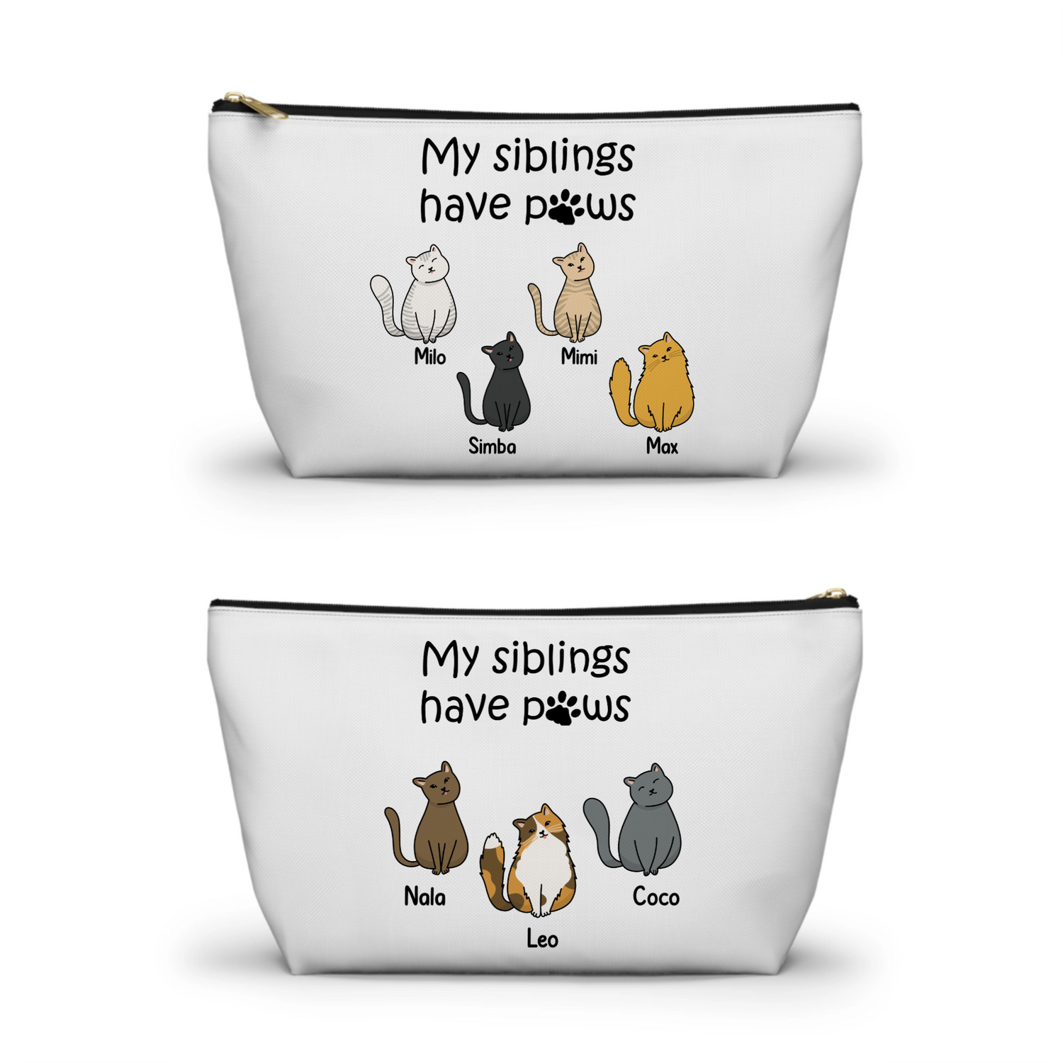 My Siblings Have Pows - Personalized Accessory Pouch w T-bottom